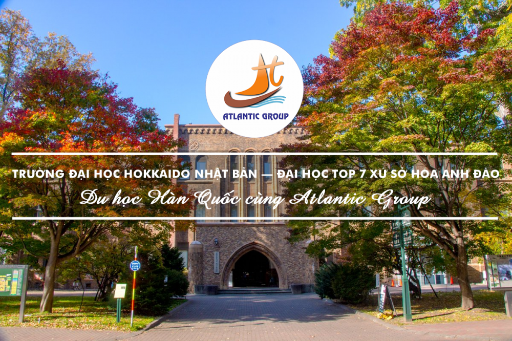 Trường Đại Học Hokkaido Nhật Bản – Đại Học Top 7 Xứ Sở Hoa Anh Đào